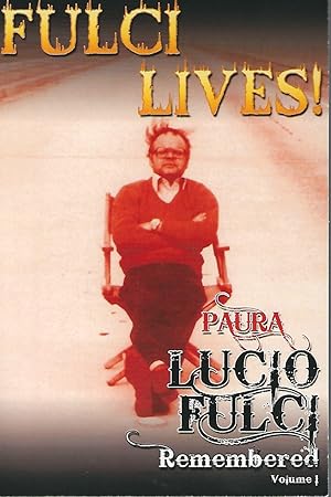 Paura: Lucio Fulci Remembered - Volume 1