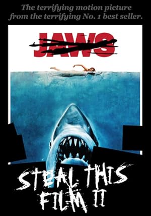 Steal This Film II