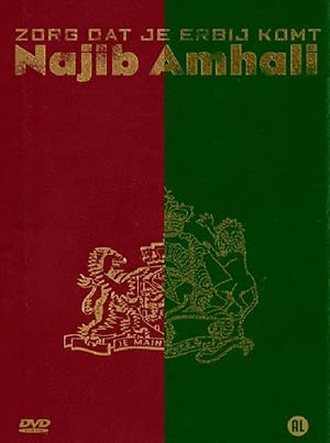 Najib Amhali: Zorg dat je erbij komt