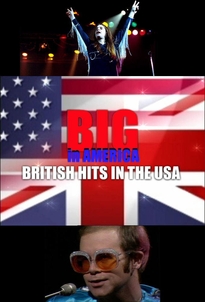 Big in America: British Hits in the USA