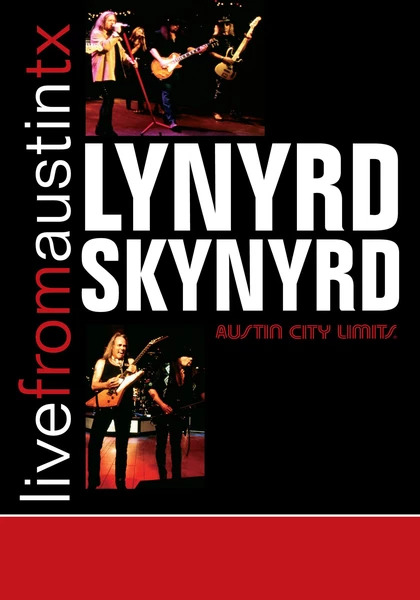 Lynyrd Skynyrd: Live from Austin, TX
