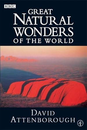 David Attenborough's Great Natural Wonders of the World
