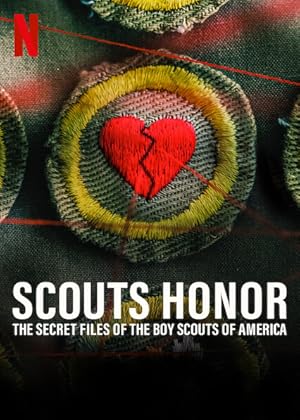 Scout's Honor: The Secret Files of the Boy Scouts of America