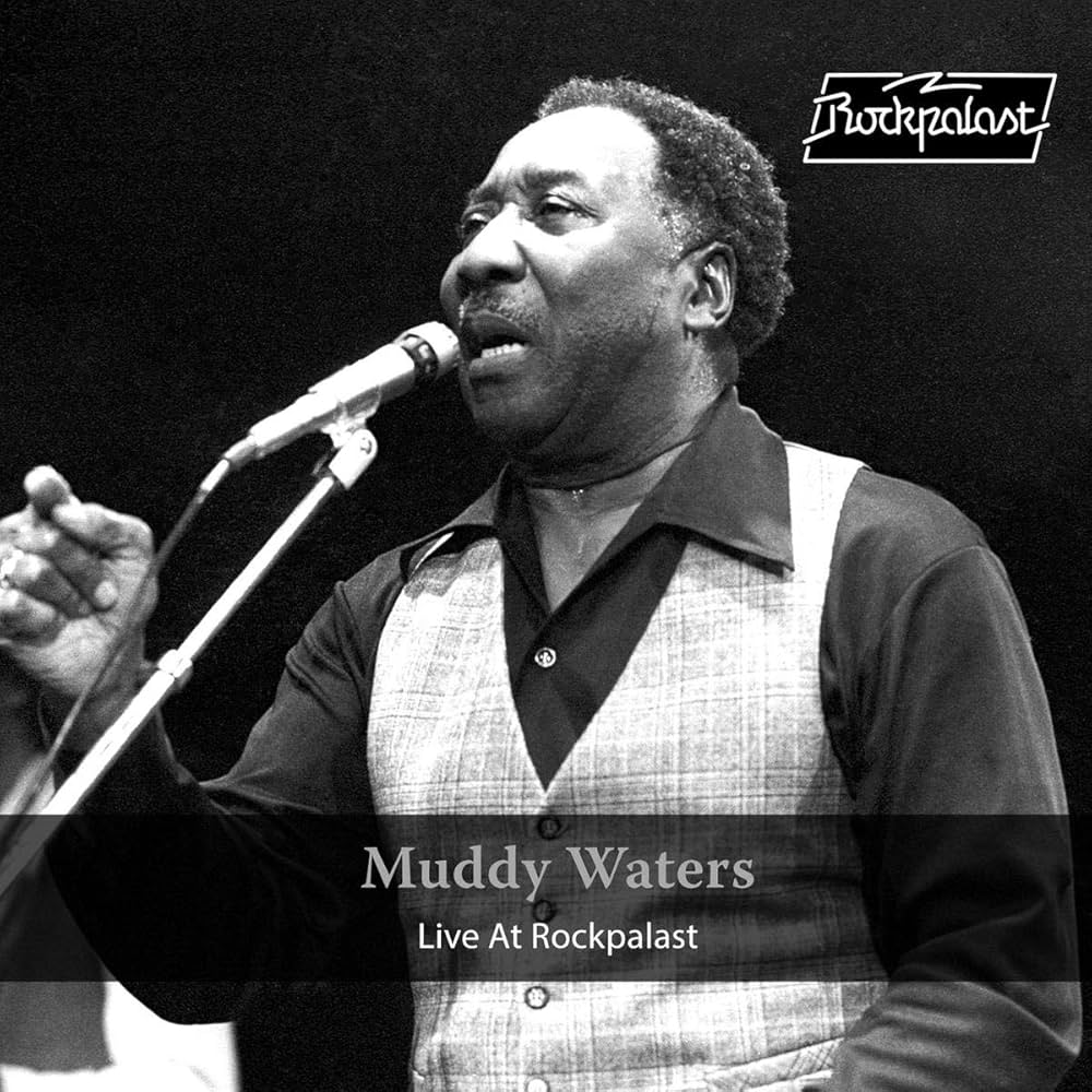 Muddy Waters - Live at Rockpalast