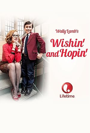 Wishing and Hopin'