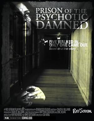 Prison of the Psychotic Damned