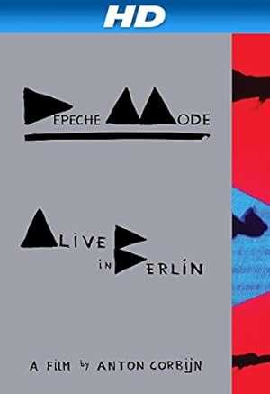 Depeche Mode: Alive in Berlin