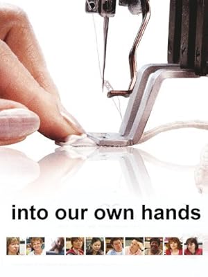 Into Our Hands