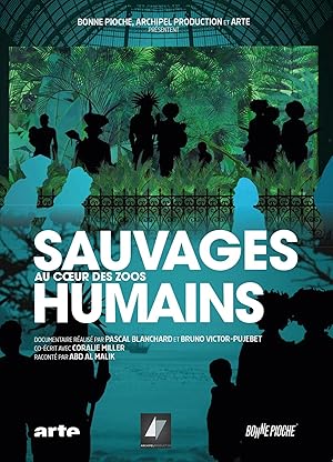 Inside Human Zoos