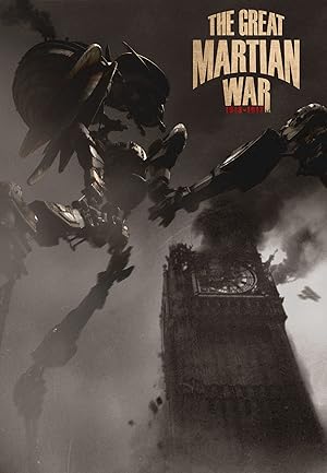 The Great Martian War 1913 - 1917