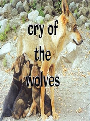 Cry of the Wolves