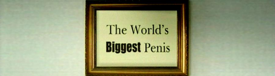 World's Biggest Penis
