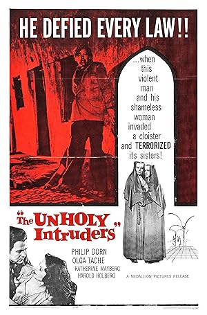 The Unholy Intruders