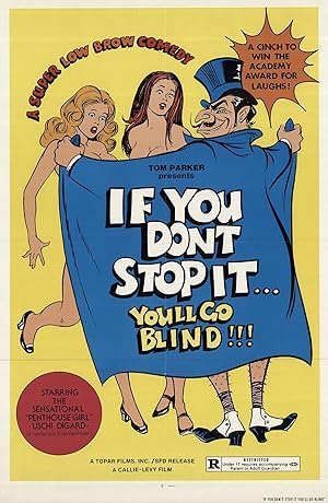 If You Don't Stop It... You'll Go Blind!!!