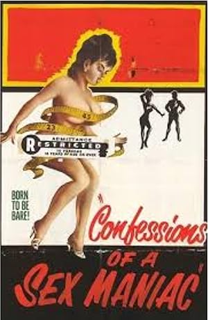 Confessions of a Sex Maniac