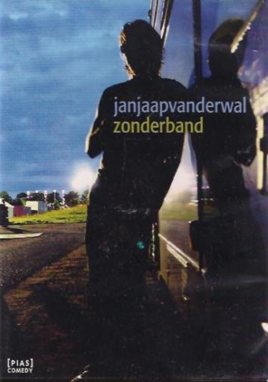 Jan Jaap van der Wal: Zonder band