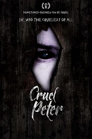Cruel Peter: The Boy