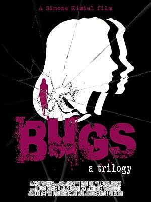 Bugs: A Trilogy