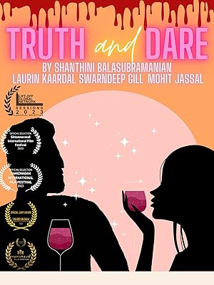 Truth and Dare