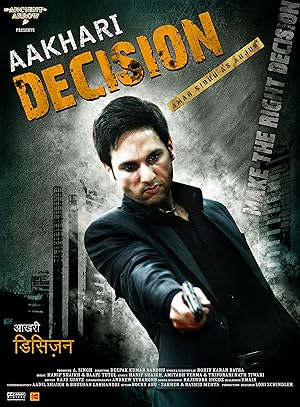 Aakhari Decision