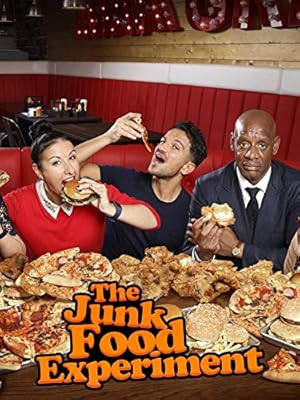 The Junk Food Experiment