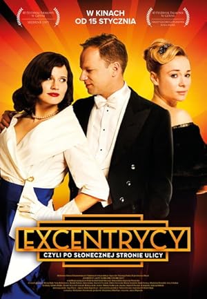 Excentrycy, czyli po slonecznej stronie ulicy