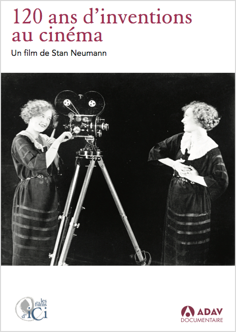 Cent vingt ans d'inventions au cinema