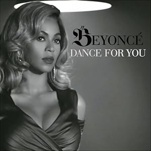 Beyonce: Dance for You