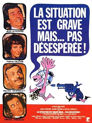 La situation est grave... mais pas desesperee