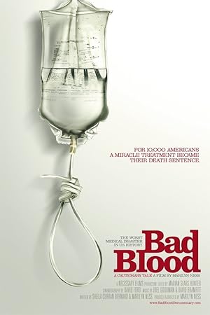 Bad Blood: A Cautionary Tale