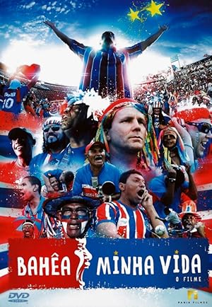 Bahea Minha Vida: O Filme