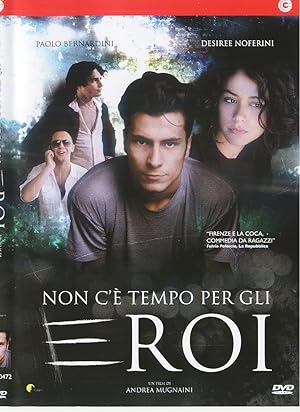 Non c'e tempo per gli eroi