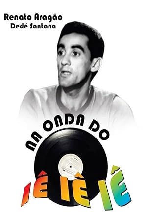 Na Onda do Ie-Ie-Ie