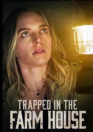 Trapped in the Farmhouse