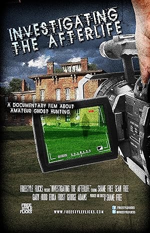 Investigating the Afterlife
