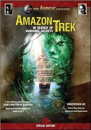 Amazon Trek: In Search of Vanishing Secrets