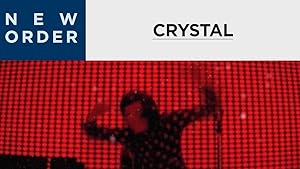 New Order: Crystal