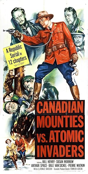 Canadian Mounties vs. Atomic Invaders