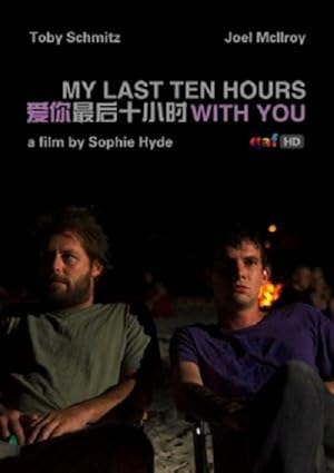 My Last Ten Hours with You