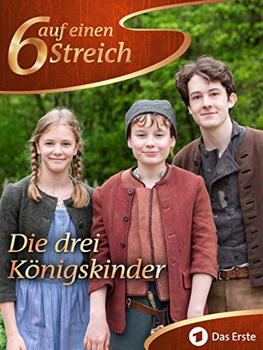 Die drei Konigskinder