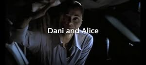 Dani and Alice