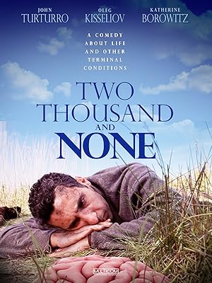 Two Thousand and None