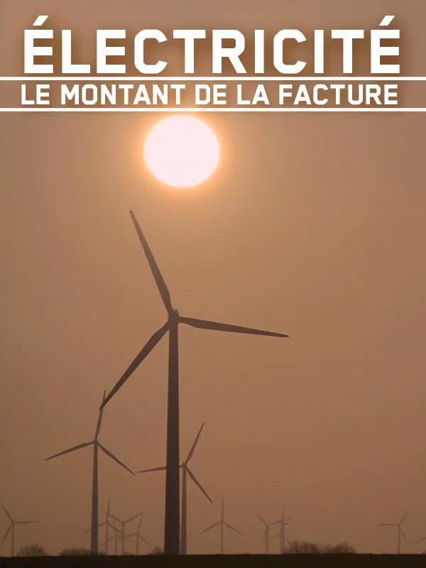 Electricite, le montant de la facture