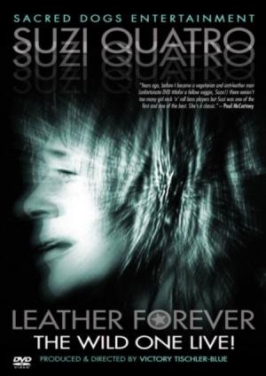 Leather Forever: The Wild One Live!