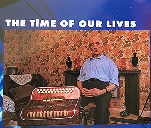 The Time of Our Lives