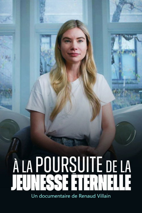 A la poursuite de la jeunesse eternelle