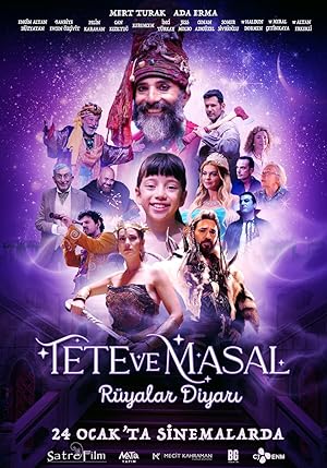Tete ve Masal: Ruyalar Diyari
