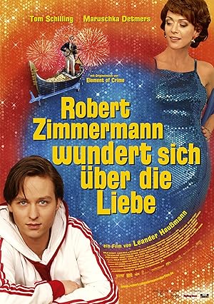 Robert Zimmermann Is Tangled Up in Love
