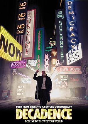 Decadence: Decline of the Western World
