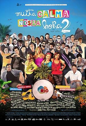Muita Calma Nessa Hora 2